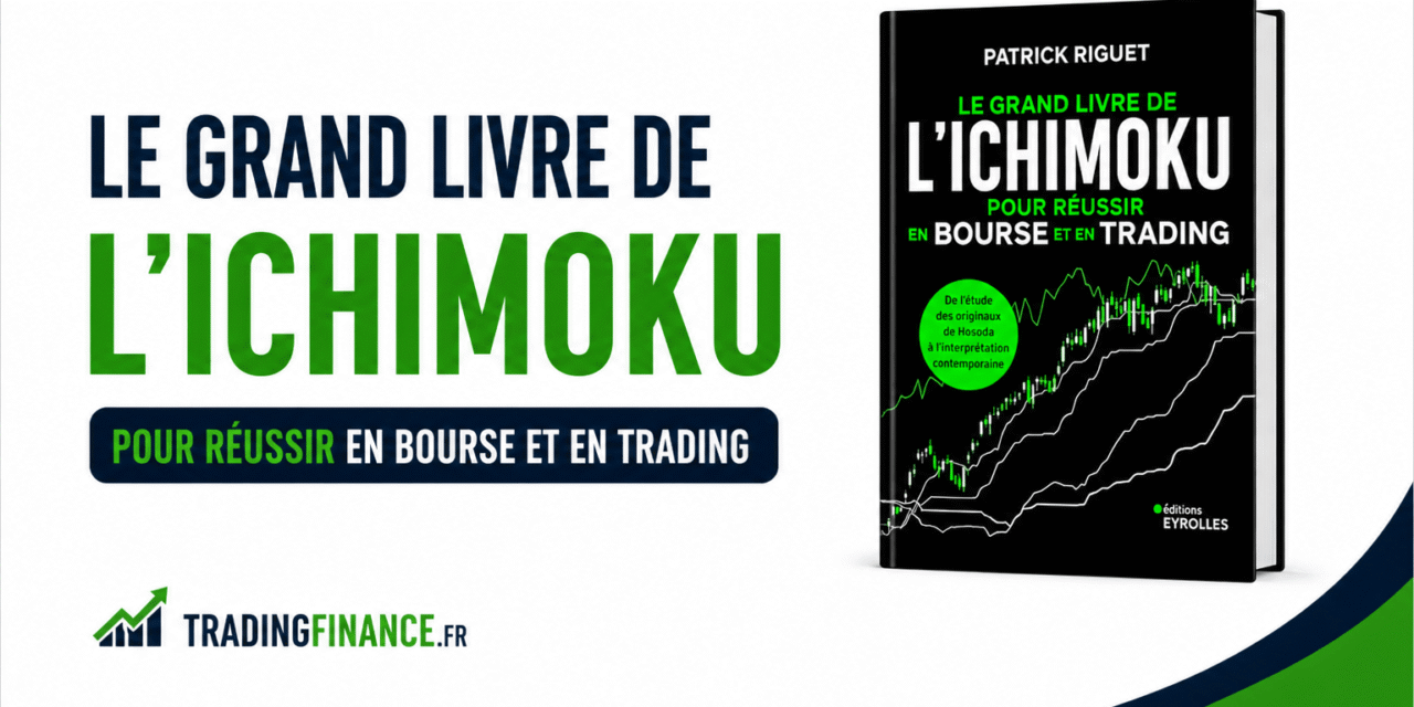 Le Grand livre de L&rsquo;Ichimoku de Patrick Riguet